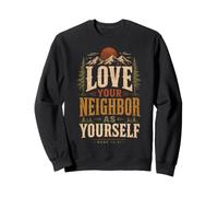 Verse biblique Marc 12:31 Chrétien Sweatshirt