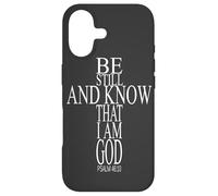 Verse biblique Psaume 46:10 Be Still and Know That I Am God Coque pour iPhone 17
