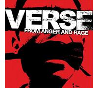 Verse – De la colère et de la rage