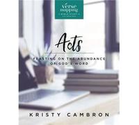Verse Mapping Acts Bible Study Guide by Kristy Cambron Kristy Cambron (Auteur)