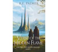 Verse of the Hidden Flame: An Epic High Fantasy Adventure