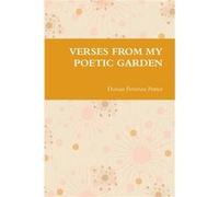 VERSES FROM MY POETIC GARDEN by Dorian Petersen Potter Other Book Dorian Petersen Potter (Auteur)