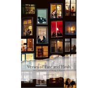 Verses of Fate and Flesh - The Consequences of Being A Human