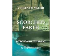 Verses of Valor: Scorched Earth