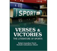 VERSES & VICTORIES THE LITERATURE OF SPORTS