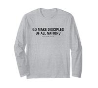Verset biblique chrétien Go Make Disciples of All Nations Manche Longue