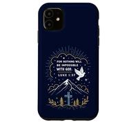 Verset biblique chrétien Luc 1:37 avec Dieu, espérance, Foi en Jésus Coque pour iPhone 11
