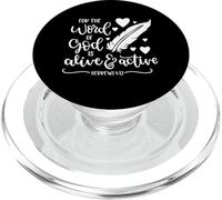 Verset biblique for The Word of God is Alive and Active PopSockets PopGrip pour MagSafe