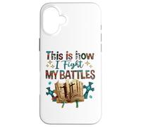 Verset biblique « Voici Comment Je mène Mes batailles » Coque pour iPhone 16 Plus