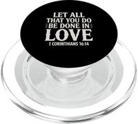 Verset chrétien 1 Corinthiens 16:14 Écriture inspirante PopSockets PopGrip pour MagSafe