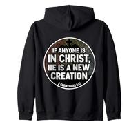 Verset chrétien « If Anyone is in Christ He is A New Creation » Sweat à Capuche