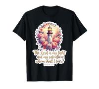 Verset de Femme chrétienne Le Seigneur est ma lumière et Mon Salut T-Shirt