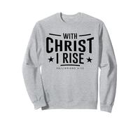 Verset de la Bible chrétienne avec Christ ressuscité Philippiens 4:13 Sweatshirt