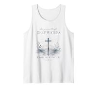 Verset de la Bible chrétienne Cross Faith Through Deep Waters Débardeur