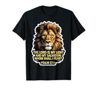 Verset de la Bible chrétienne Le Seigneur est ma lumière et Mon Salut T-Shirt
