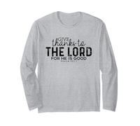 Verset de la Bible chrétienne The Lord is Good Psaume 107:1 Manche Longue