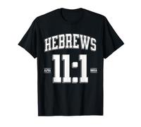 Verset de la Bible Hébreux - 11:1 Faith Christian T-Shirt