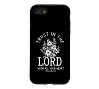 Verset Floral de la Bible chrétienne « Trust in The Lord » Coque pour iPhone SE (2020) / 7/8