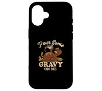 Versez Gravy on Me Funny Thanksgiving Happy Turkey Gobble Coque pour iPhone 16