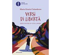 Versi di libertà. Trenta poetesse da tutto il mondo