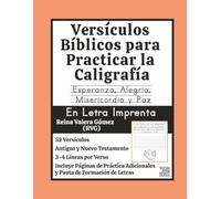 Versículos Bíblicos para Practicar la Caligrafía: Esperanza, Alegría, Misericordia y Paz En Letra Imprenta