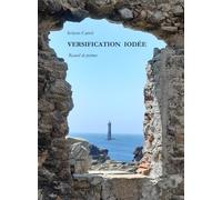 Versification iodée: Recueil de poèmes