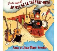 Versini, Anny & Jean-Marc - Au Pays de la country music