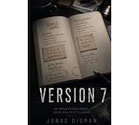 VERSION 7: Je ne devrais pas être là