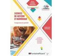 Version manuel sciences de gestion et numerique 1ere stmg Sandrine Dieu-Phan (Auteur), Karline Dufour (Auteur), Magalie Garnier (Auteur), Raphaël Hamon (Auteur)