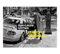 Version originale Jean-Claude Götting (Auteur)