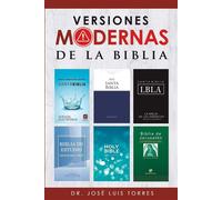 Versiones Modernas de la Biblia - Dr. José Luis Torres - BookBaby - ebook (ePub) - Livre