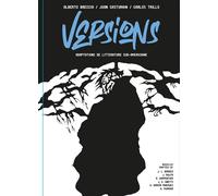 Versions - Adaptations De Littérature Sud-Américaine
