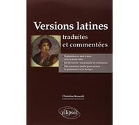 Versions latines traduites et commentées