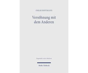 Versöhnung mit dem Anderen: Gesetz und Evangelium bei Emanuel Hirsch