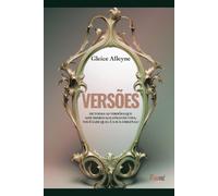 Versões: De todas as versões que assumimos ao longo da vida, você sabe qual é a sua original?