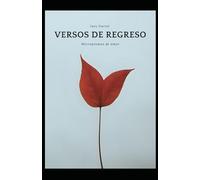 Versos de Regreso: Micropoemas de amor