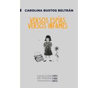 Versos Espías Versos Infames