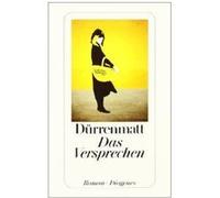 Das Versprechen: Requiem auf den Kriminalroman