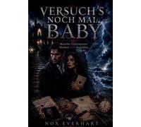 Versuch's Noch Mal, Baby