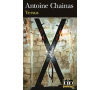Antoine Chainas – Versus – Roman – Poche – Gallimard