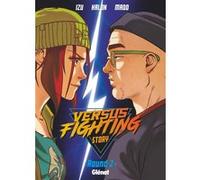 Versus fighting story - Tome 02 Izu (Auteur), Madd (Dessinateur), Kalon (Dessinateur)