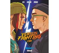 Versus Fighting Story – Tome 02 – Glénat