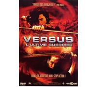 Versus - L'ultime Guerrier