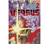 Versus T02 Kyoutarou Azuma (Dessinateur), One (Auteur), Bose (Compositeur)