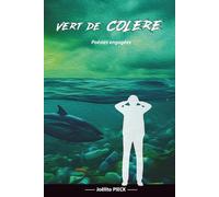 Vert de colère: Poésies engagées