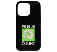 Vert Don't Count The Days Green Graphic Coque pour iPhone 13 Pro