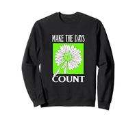 Vert Don't Count The Days Green Graphic Sweatshirt