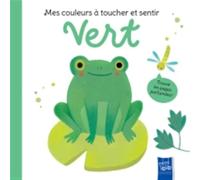 Vert - Mes couleurs à toucher et sentir