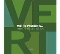 Vert Michel Pastoureau (Auteur)