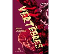Vertèbres - Morgane Caussarieu - Au diable vauvert - broché - Roman